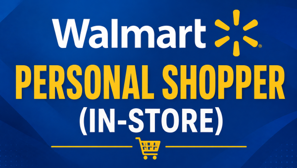 Walmart Personal Shopper (In-Store) Part-Time Job in Houston, Texas by Jobs69